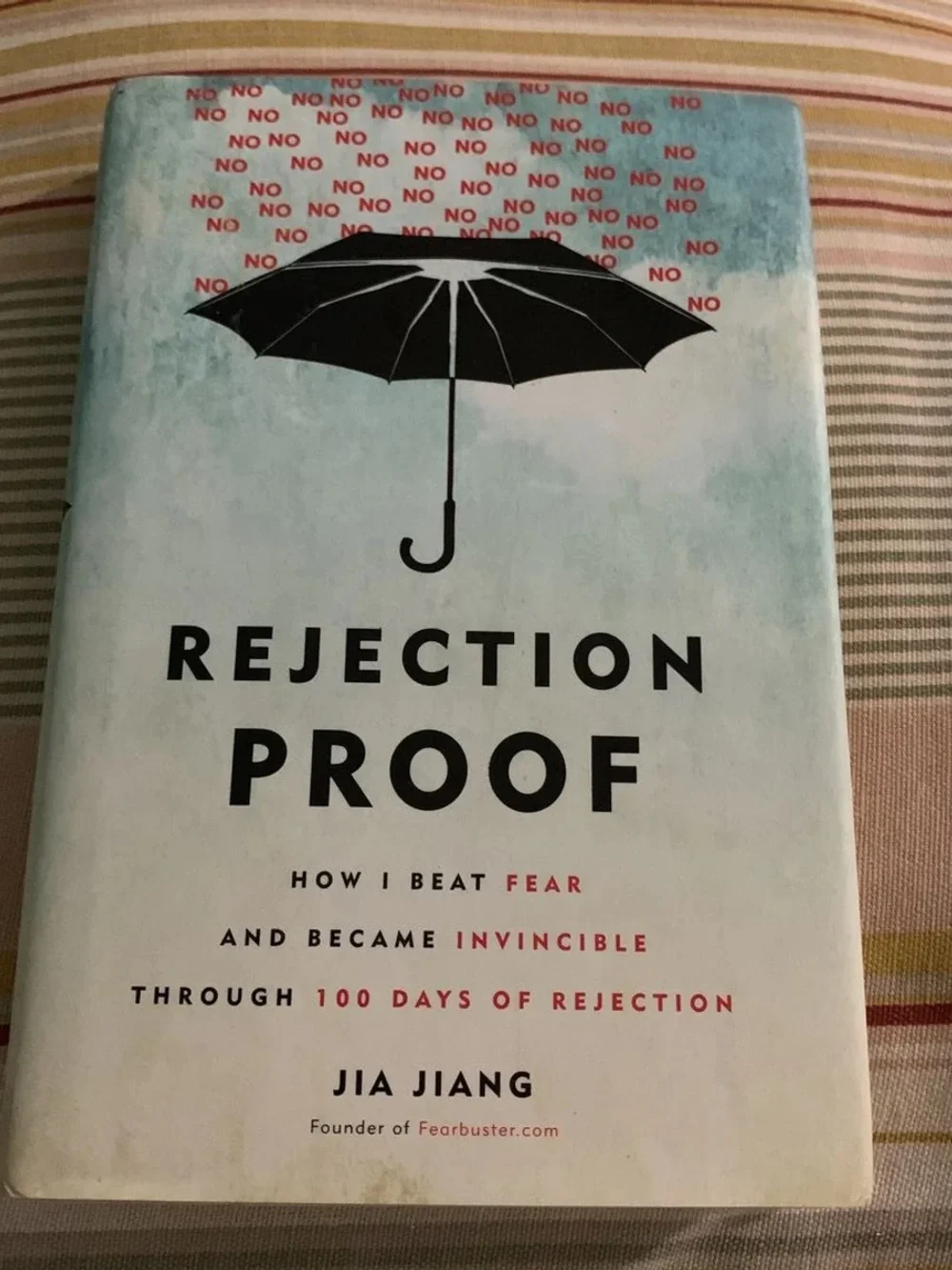 Rejection Proof Jia Jiang Hardcover 100 Days of Rejection Self Help Book Growth